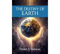 El Destino de la Tierra - The Destiny Of Earth