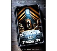El desván de las pesadillas: Historias para no dormir