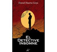 El detective insomne