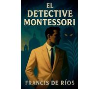 El Detective Montessori