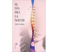 El día era la noche