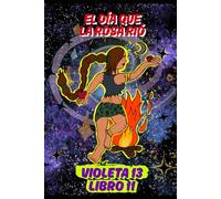 El día que la rosa rió