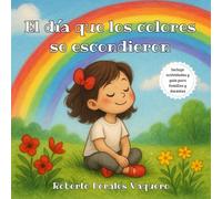 El día que los colores se escondieron