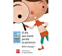 El día que mamá perdió la paciencia: 150