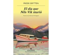 El día que Nils Vik murió