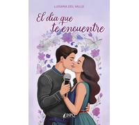 El día que te encuentre