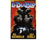[(El Diablo)] [ By (artist) Danijel Zezelj, By (author) Brian Azzarello ] [January, 2008]
