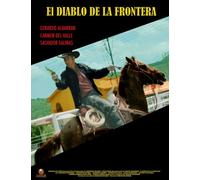 El Diablo de la Frontera - El Diablo de la Frontera