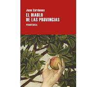 El diablo de las provincias / The devil of the provinces: Fabula En Miniaturas: 117