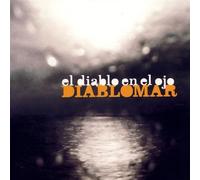 El Diablo En El Ojo - Diablomar