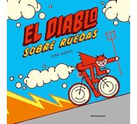 El diablo sobre ruedas