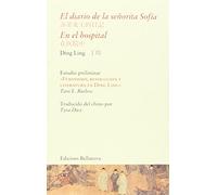 El diario de la señorita Sofía ; En el hospital