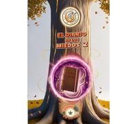 El Diario de los Miedos 2: El Jardín de los Intentos: Un cuento ilustrado con preguntas de reflexión y herramientas para afrontar miedos