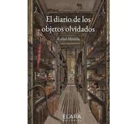 El diario de los objetos olvidados