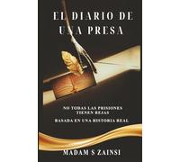 EL DIARIO DE UNA PRESA: No Todas Las Prisiones Tienen Rejas
