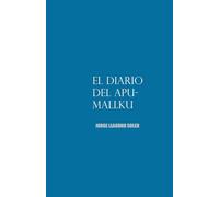 EL DIARIO DEL APU-MALLKU