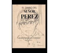 El diario del señor Pérez: TOMO1
