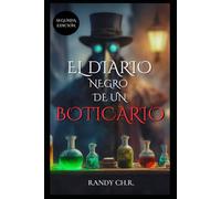 El Diario Negro de un Boticario, Segunda Edición