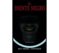 El Diente Negro: Un cuento corto: 9