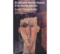 El difunto Mattia Pascal - Il fu Mattia Pascal: Texto paralelo bilingüe - Edizione bilingue: Italiano - Español / Italiano - Spagnolo: 77