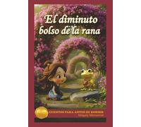 El diminuto bolso de la rana