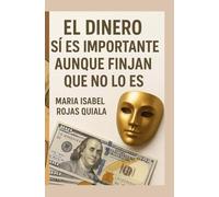 El dinero si es importante aunque finjan que no lo es