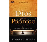 El Dios prodigo / The Prodigal God: Encuentra tu lugar en la mesa / Finding Your Place at the Table