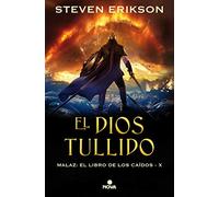 El Dios tullido / The Crippled God: 10