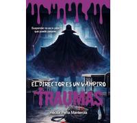 EL DIRECTOR ES UN VAMPIRO: 1