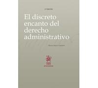 El discreto encanto del derecho administrativo 3ª edición