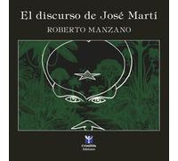 El discurso de José Martí