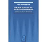 Libri Eusebio Hermira Sonia - El Diseno De Programas En Linea Para La Formacion