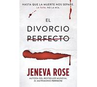 El divorcio perfecto