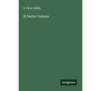 El Doctor Centeno