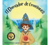 El Domador de Emociones