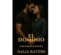 El dominio: Dark romance español