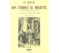 El doncel de don Enrique el Doliente: historia caballe - Carta in lingua...