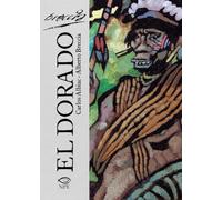 El Dorado. Il delirio di Lope de Aguirre