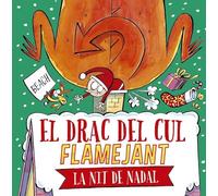 El drac del cul flamejant La nit de Nadal