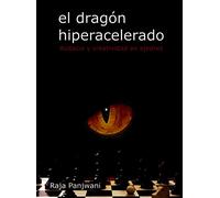 El Dragón Hiperacelerado