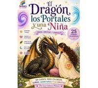 El Dragón, los Portales y una NIña