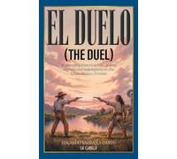 El Duelo (The Duel)