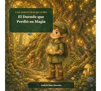 El Duende que Perdió su Magia