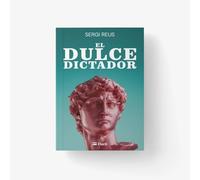 El dulce dictador