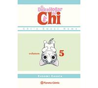 El dulce hogar de Chi 5