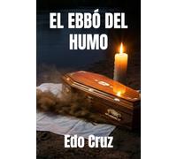 EL EBBÓ DEL HUMO