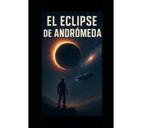 El eclipse de Andrómeda