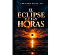 EL ECLIPSE DE LAS HORAS: Una firma quirúrgica de cuatro milímetros, un cadáver tintado en azogue y el protocolo que la UCO no debía auditar.