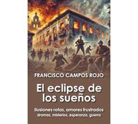 El eclipse de los sueños