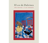 El eco de Dulcinea